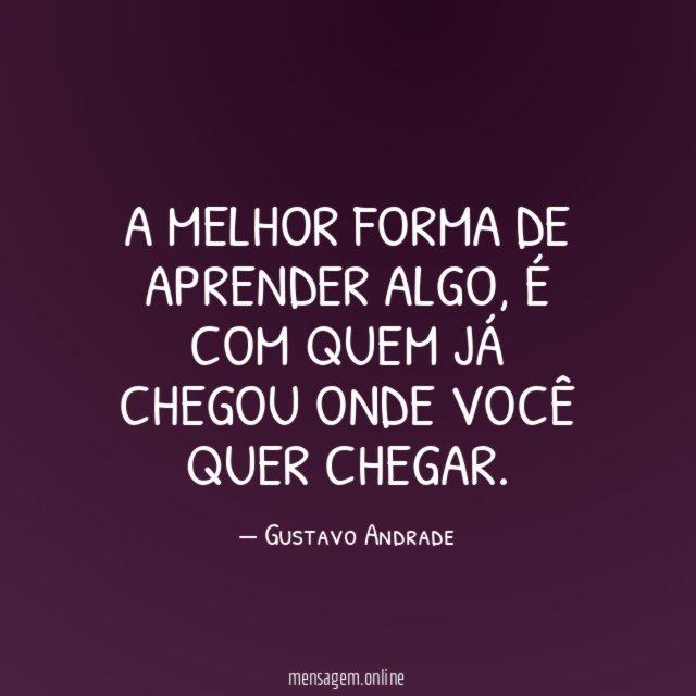 A melhor forma de aprender algo