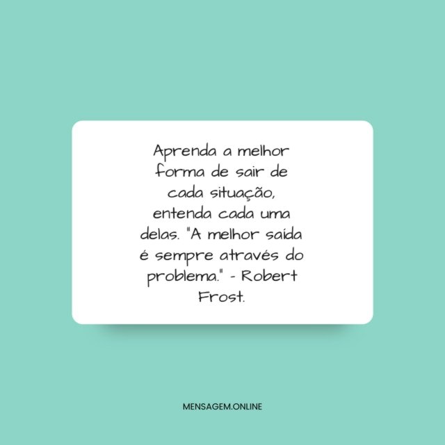A melhor forma de sair