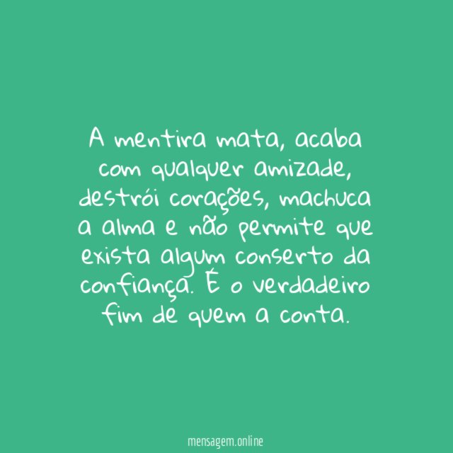 O verdadeiro fim de quem conta mentira
