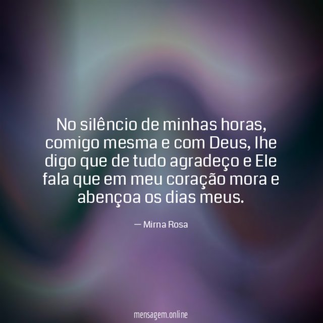 No silêncio de minhas horas