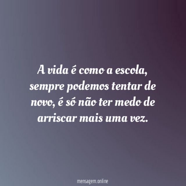 Sem medo de arriscar