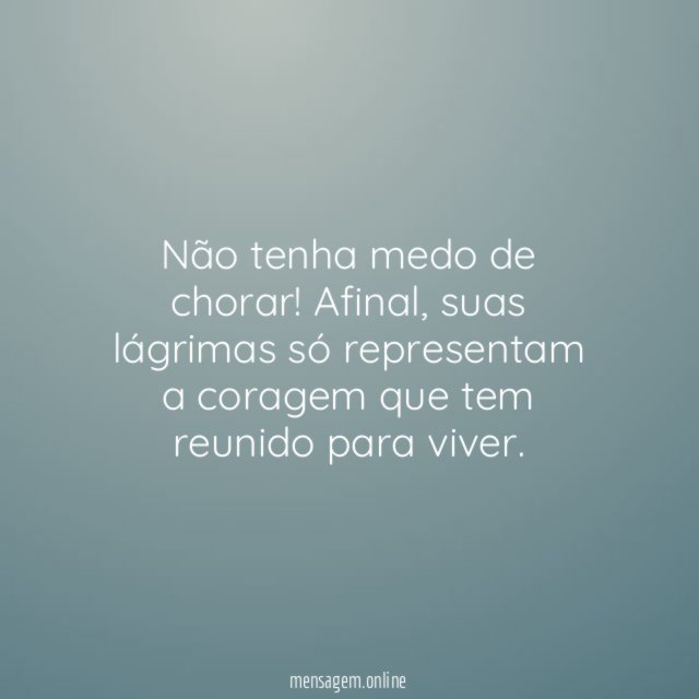 Coragem das lágrimas
