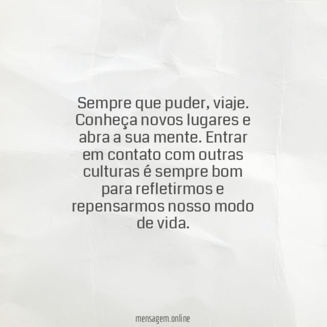 Conheça novos lugares