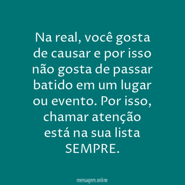 8. Chama atenção
