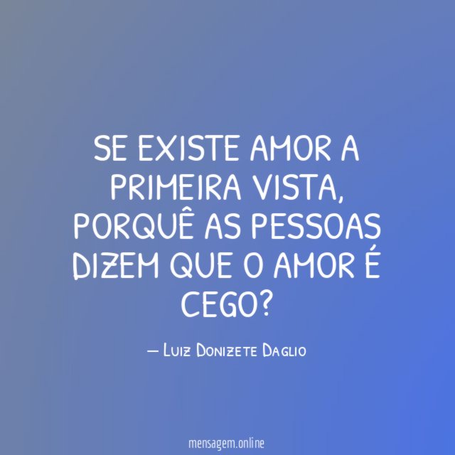 SE EXISTE AMOR A PRIMEIRA VISTA