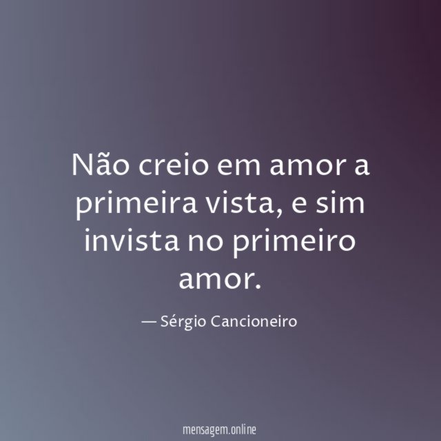 Não creio em amor a primeira vista