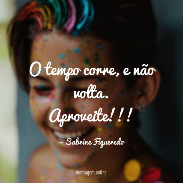 O tempo corre