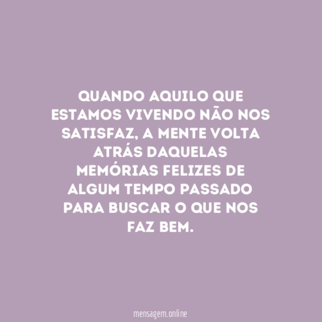 O que te faz bem