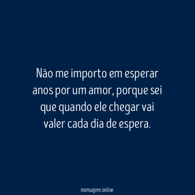 O valor da espera