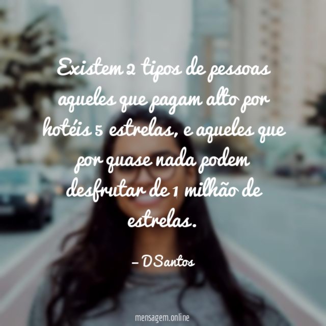 Existem 2 tipos de pessoas aqueles que pagam alto por hotéis 5 estrelas