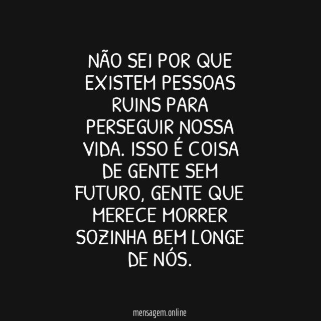 Fique bem longe!