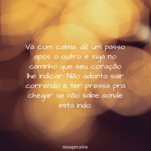 Um passo por vez