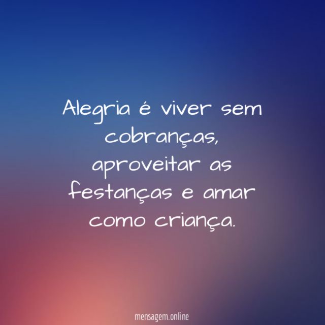 Alegria sem cobrança