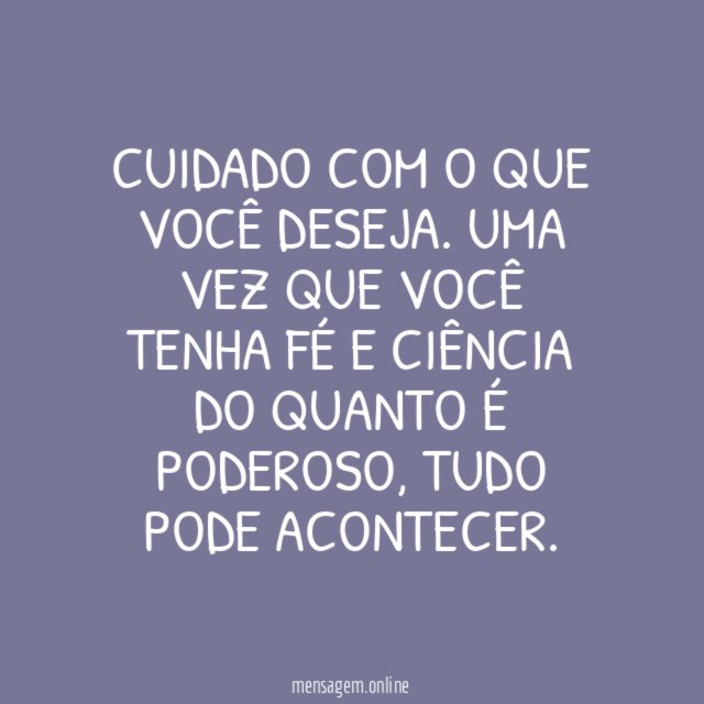 Tudo pode acontecer