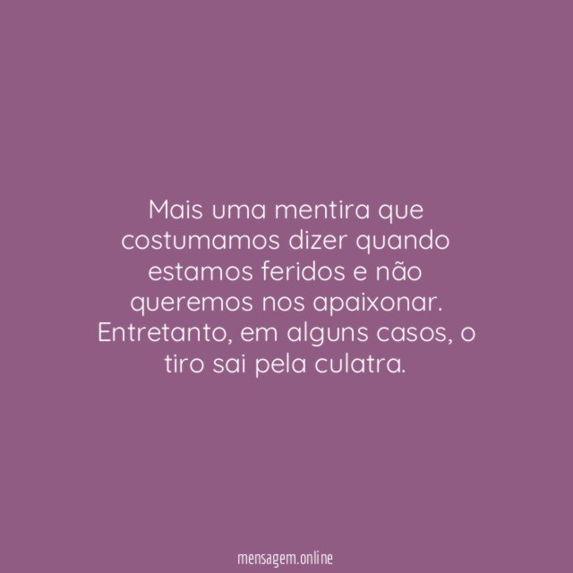 Não tenho sentimentos, sei que não vou me apaixonar!