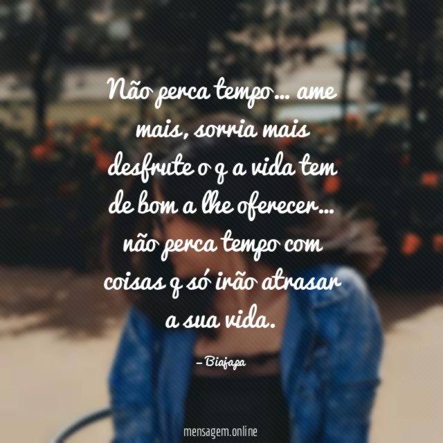 Não perca tempo