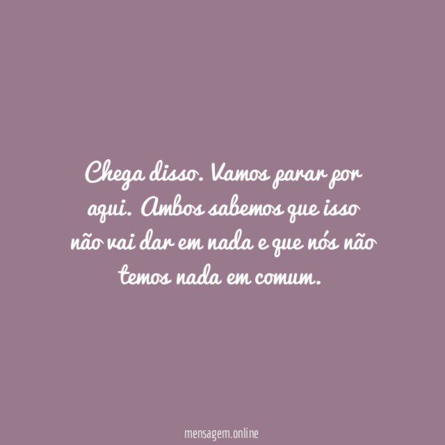 Não temos nada em comum