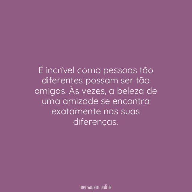 Beleza de uma amizade