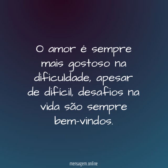 Desafios bem-vindos