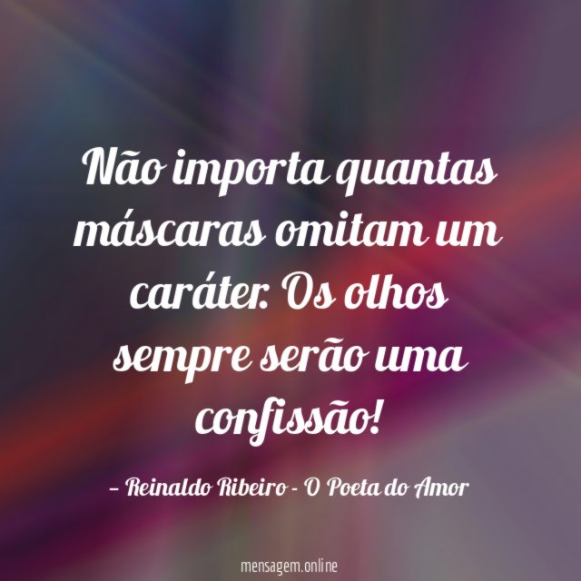 Não importa quantas máscaras omitam um caráter