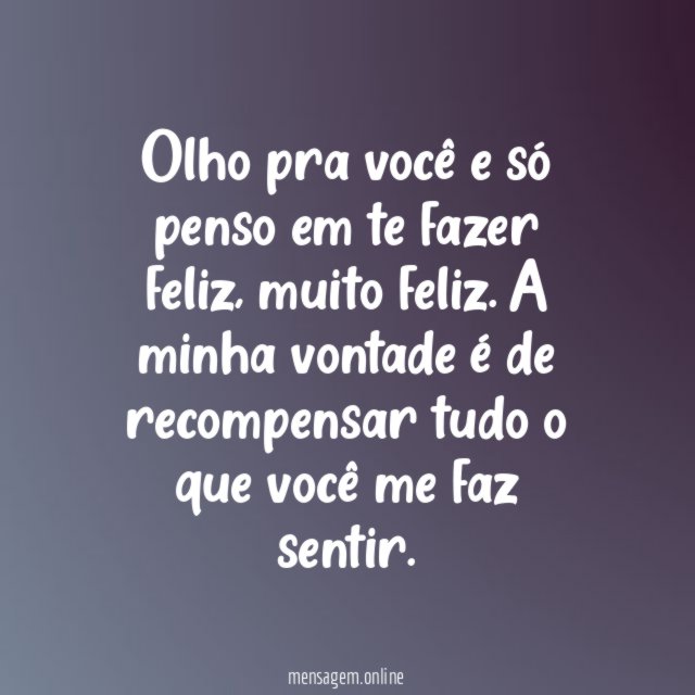 A vontade de fazer alguém feliz