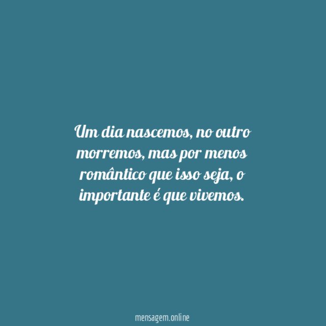 Viver é importante