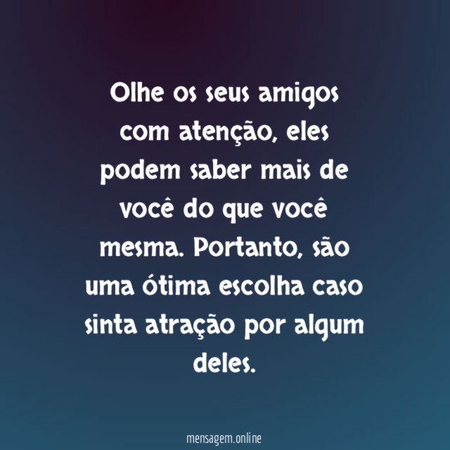 Cogite um romance com um amigo