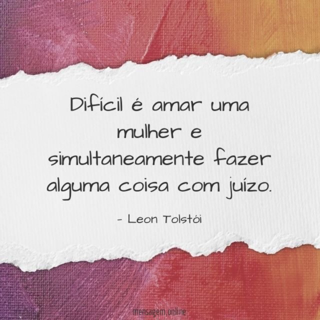 Difícil é amar uma mulher e simultaneamente fazer
