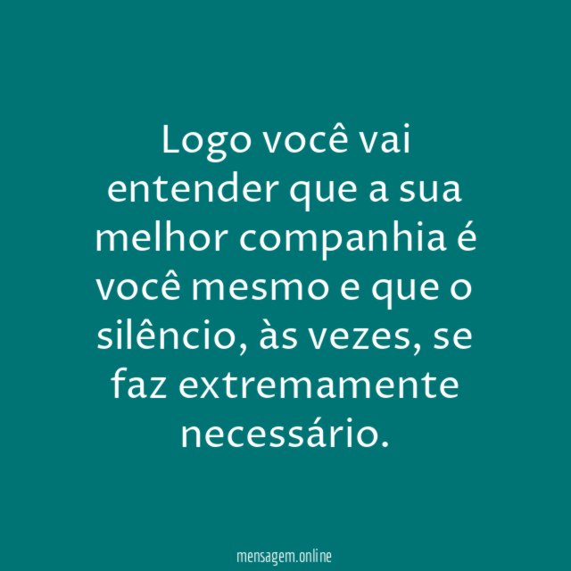 Sua melhor companhia