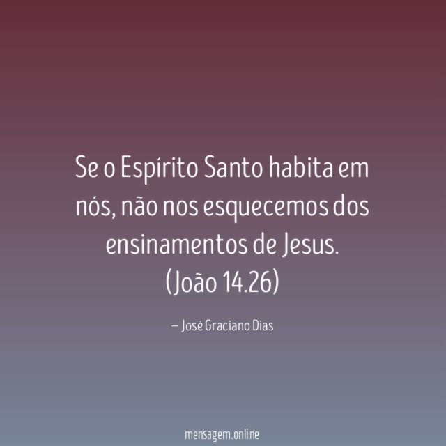 Se o Espírito Santo habita em nós
