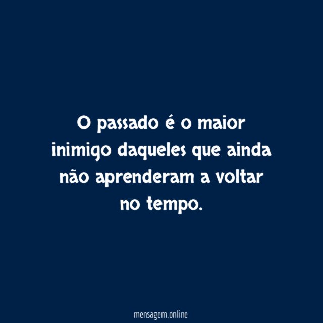 Voltar no tempo
