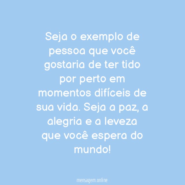 Seja você mesmo o exemplo