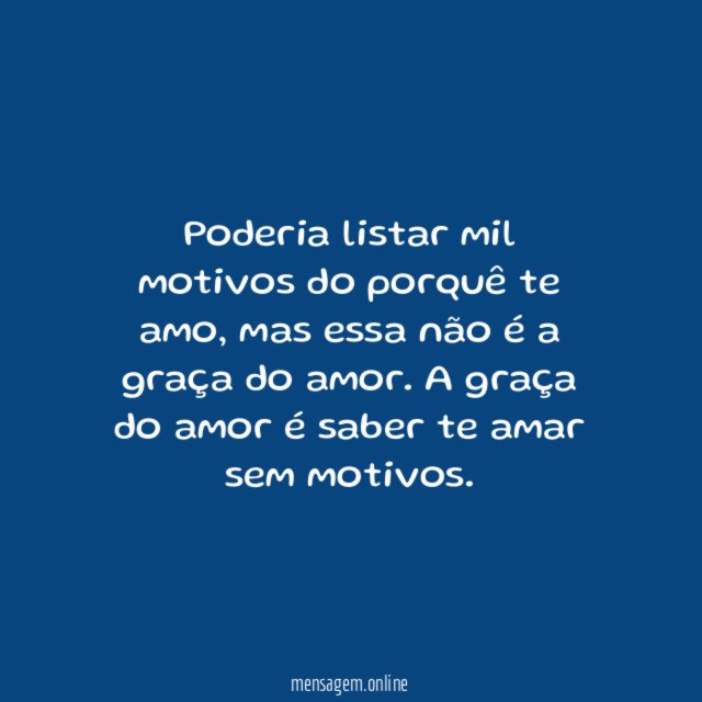 Amar sem motivos