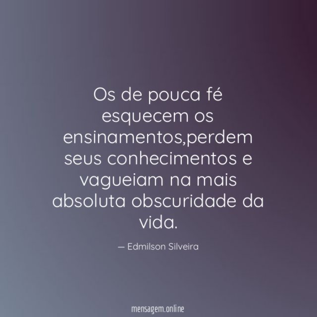 Os de pouca fé esquecem os ensinamentos