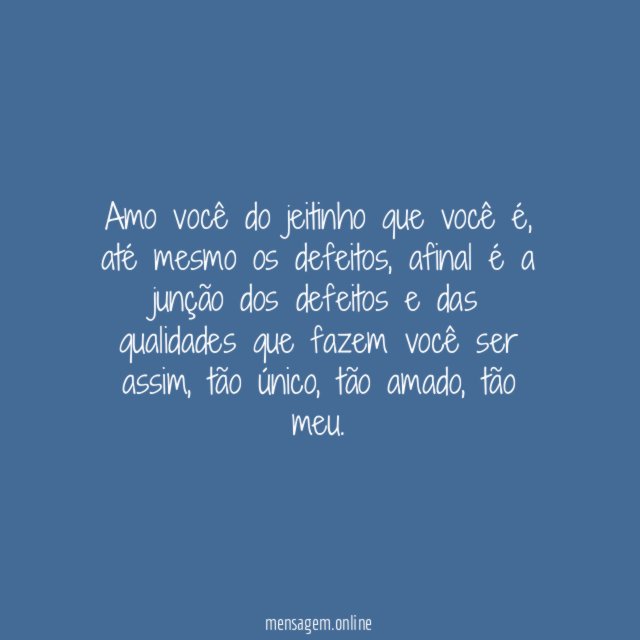Meu bem, por favor, não mude