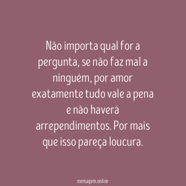 Sem arrependimentos