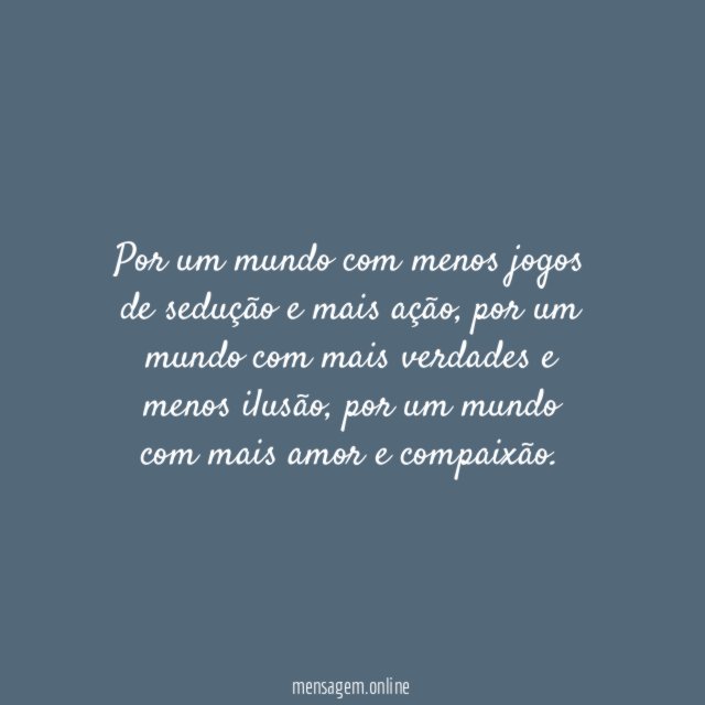 Menos jogos, mais amor