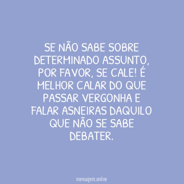 Melhor se calar