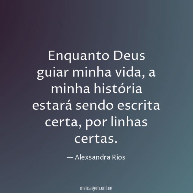 Enquanto Deus guiar minha vida