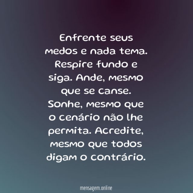 Enfrente seus medos
