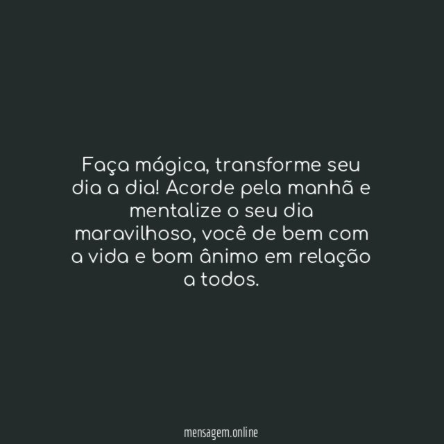 Transforme seu dia
