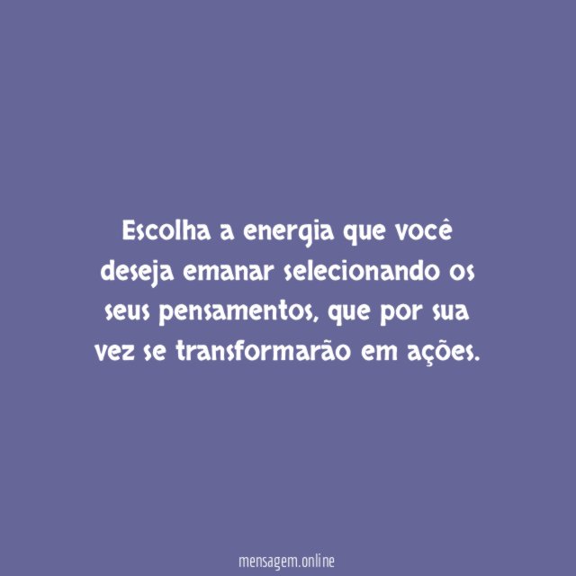 Escolha seus pensamentos
