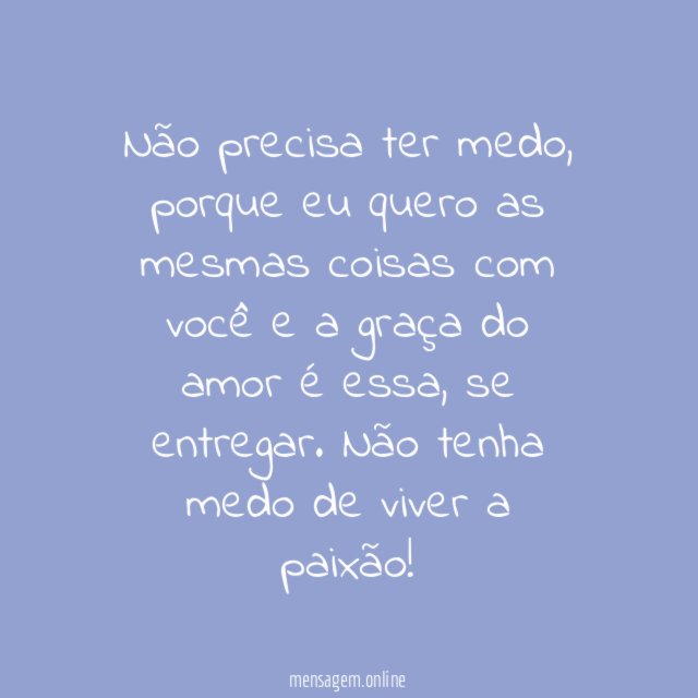Não precisa temer