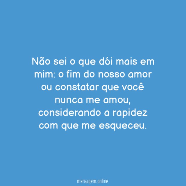 Foi fácil esquecer…
