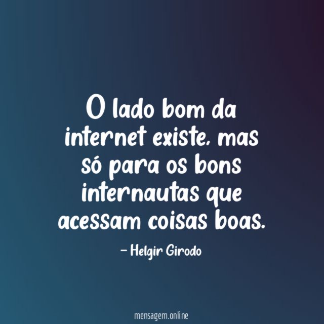 O lado bom da internet existe