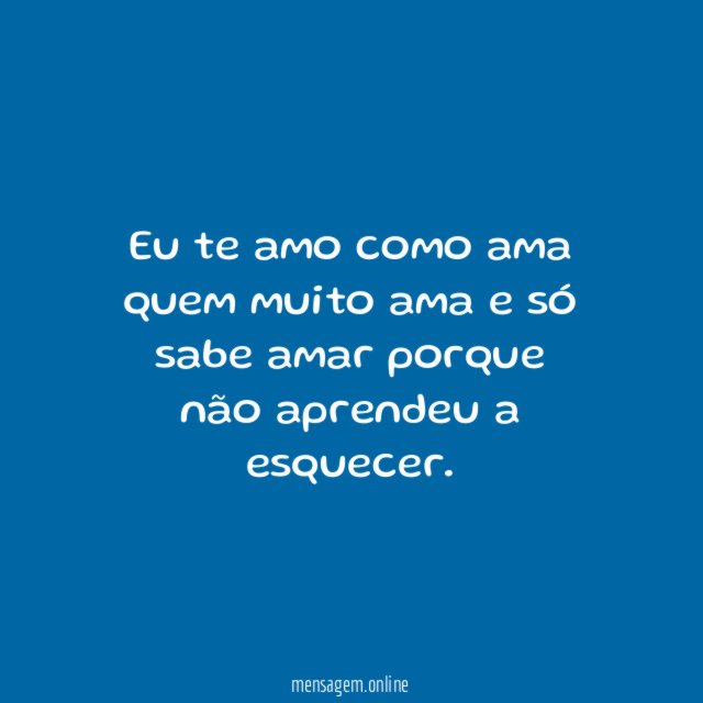 Não aprendi a esquecer