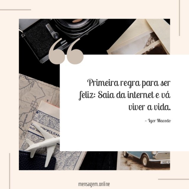 Primeira regra para ser feliz