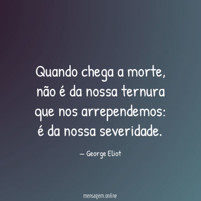 Quando chega a morte