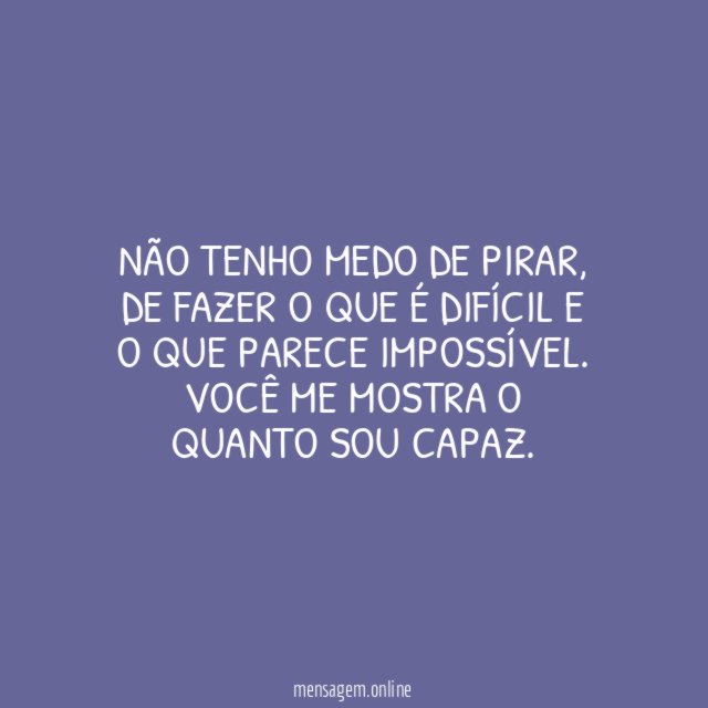 Com você ao meu lado, eu não tenho medo