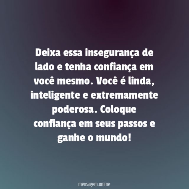 Acredite em si mesmo
